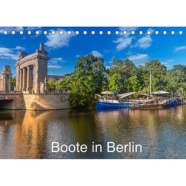 Boote in Berlin (Tischkalender 2022 DIN A5 quer), ReDi Fotografie