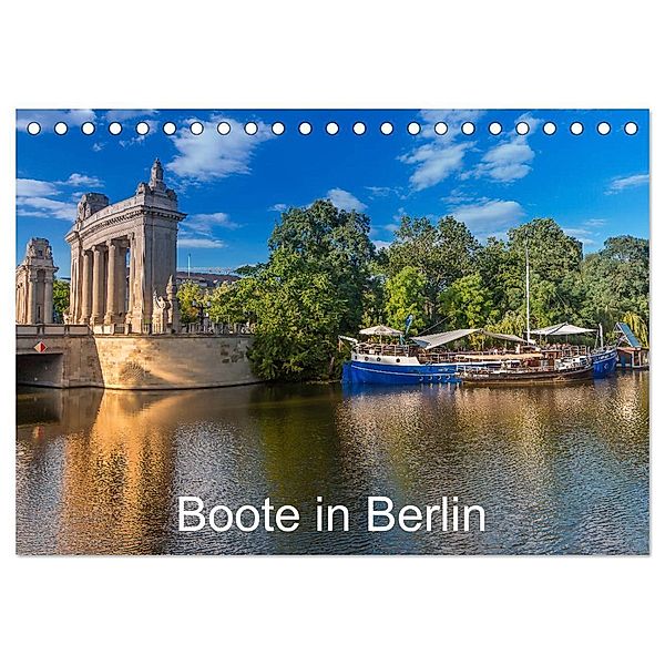 Boote in Berlin (Tischkalender 2024 DIN A5 quer), CALVENDO Monatskalender, ReDi Fotografie