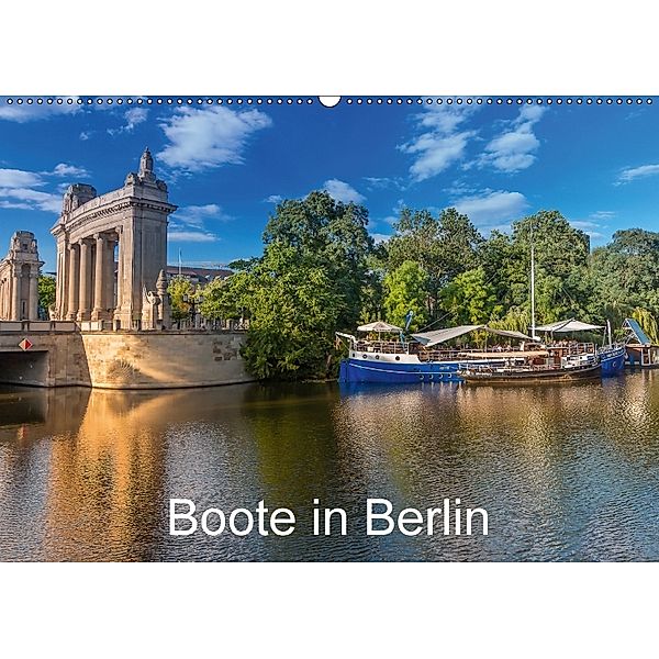 Boote in Berlin (Wandkalender 2018 DIN A2 quer), ReDi Fotografie
