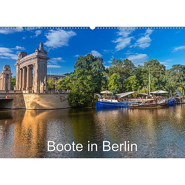 Boote in Berlin (Wandkalender 2023 DIN A2 quer), ReDi Fotografie