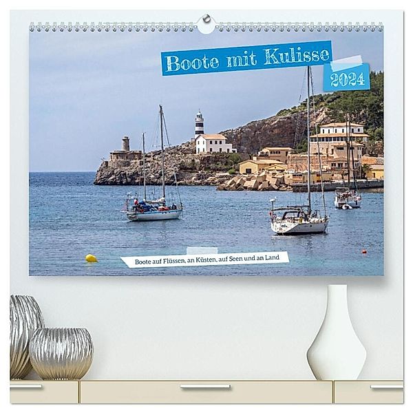 Boote mit Kulisse (hochwertiger Premium Wandkalender 2024 DIN A2 quer), Kunstdruck in Hochglanz, Frank Brehm