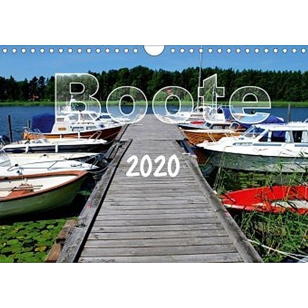 Boote (Wandkalender 2020 DIN A4 quer)