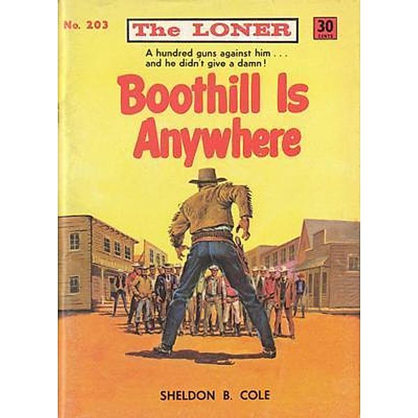 Boothill is Anywhere, Des Dunn