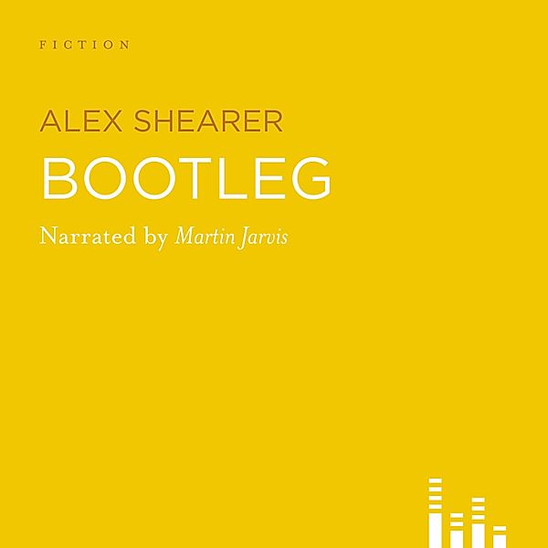 Bootleg (Abridged), Alex Shearer