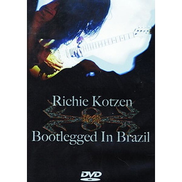 Bootlegged In Brazil, Richie Kotzen