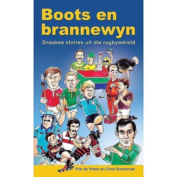 Boots en Brannewyn, Frik du Preez