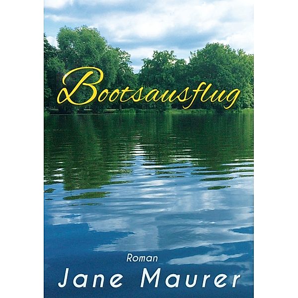 Bootsausflug, Jane Maurer
