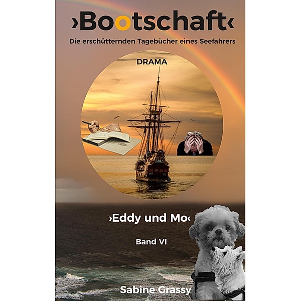 Bootschaft / Eddy und Mo Bd.6, Sabine Grassy