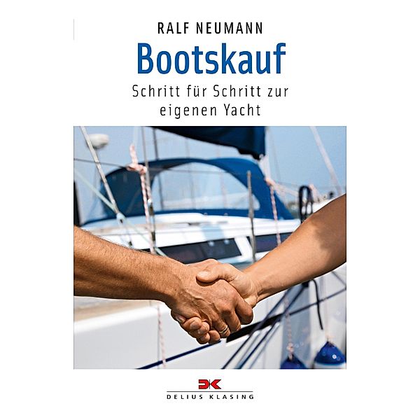 Bootskauf / Yacht Bücherei, Ralf Neumann