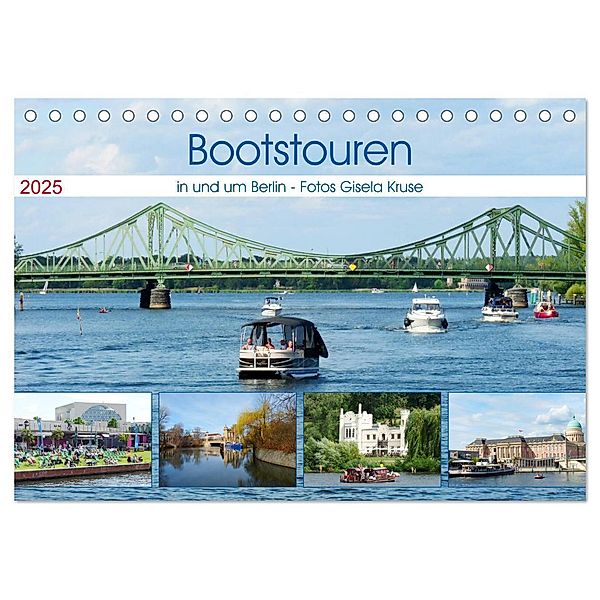 Bootstouren in und um Berlin (Tischkalender 2025 DIN A5 quer), CALVENDO Monatskalender, Calvendo, Gisela Kruse