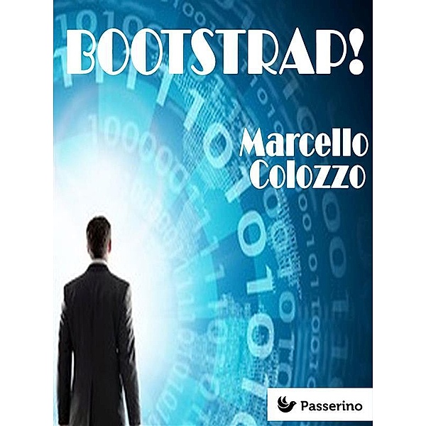 Bootstrap!, Marcello Colozzo