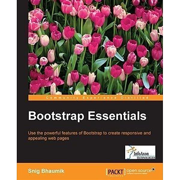 Bootstrap Essentials, Snig Bhaumik