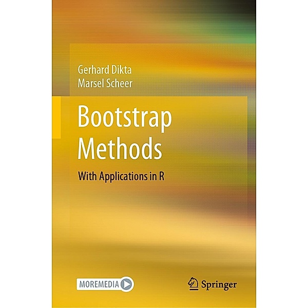 Bootstrap Methods, Gerhard Dikta, Marsel Scheer