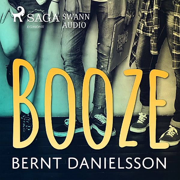 Booze, Bernt Danielsson