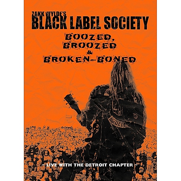 Boozed,Broozed & Broken-Boned (Dvd Digipak), Black Label Society