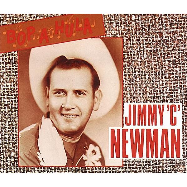Bop-A-Hula   2-Cd, Jimmy C. Newman