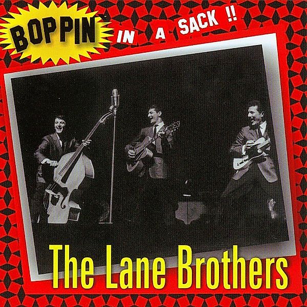 Boppin' In A Sack, Lane Brothers