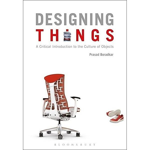 Boradkar, P: Designing Things, Prasad Boradkar