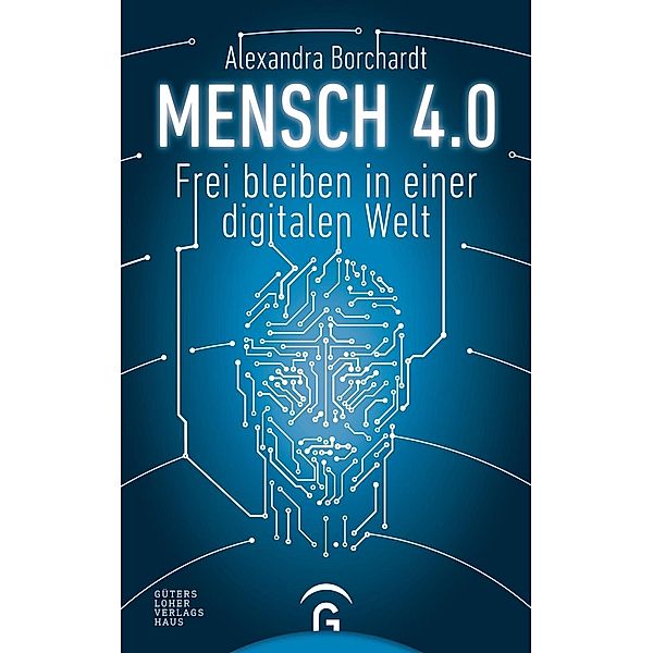 Borchardt, A: Mensch 4.0, Alexandra Borchardt
