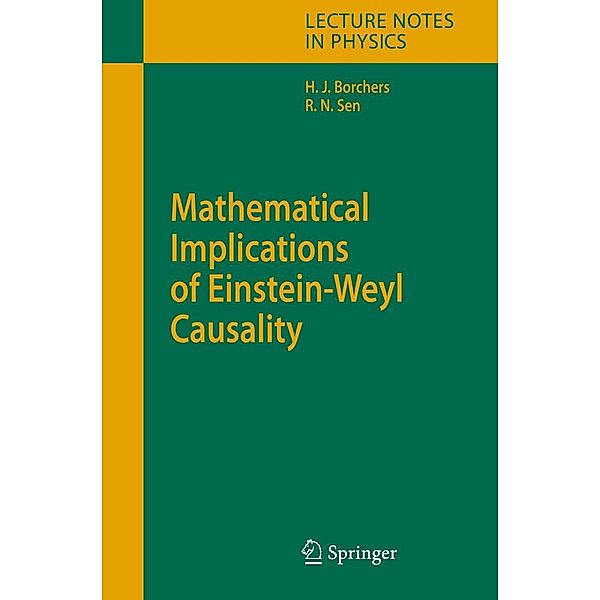 Borchers: Math. Implications of Einstein-Weyl Causality, Hans Jürgen Borchers, Rathindra Nath Sen