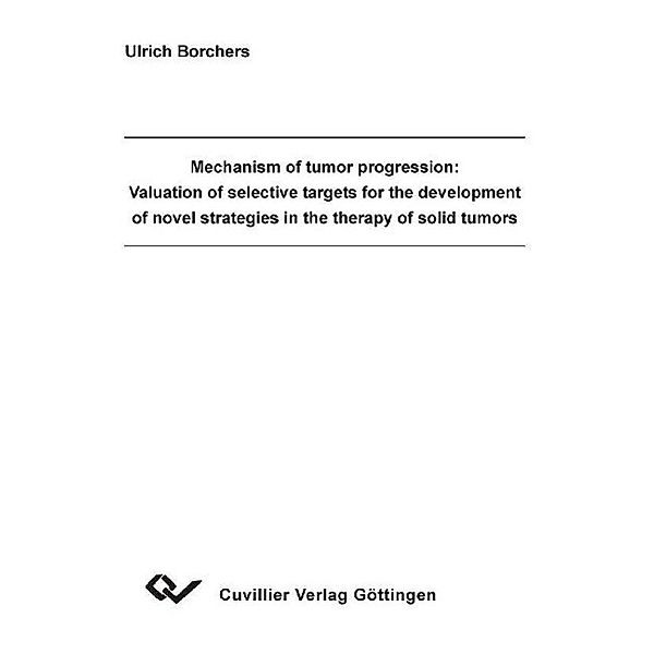 Borchers, U: Mechanism of tumor progression: Valuation of se, Ulrich Borchers