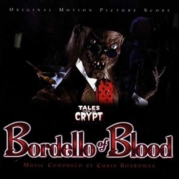 Bordello Of Blood, Ost, Chris Boardman