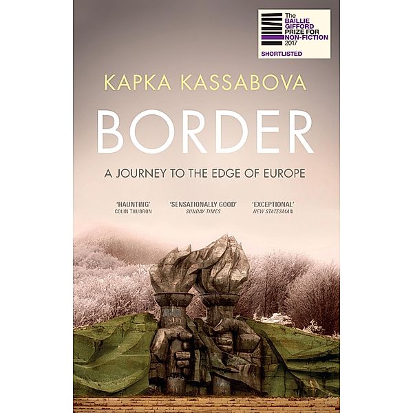 Border, Kapka Kassabova