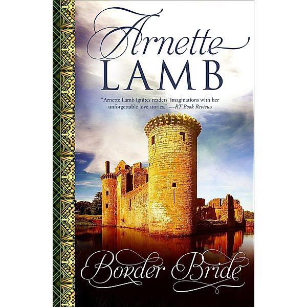 Border Bride / The Border Series, Arnette Lamb