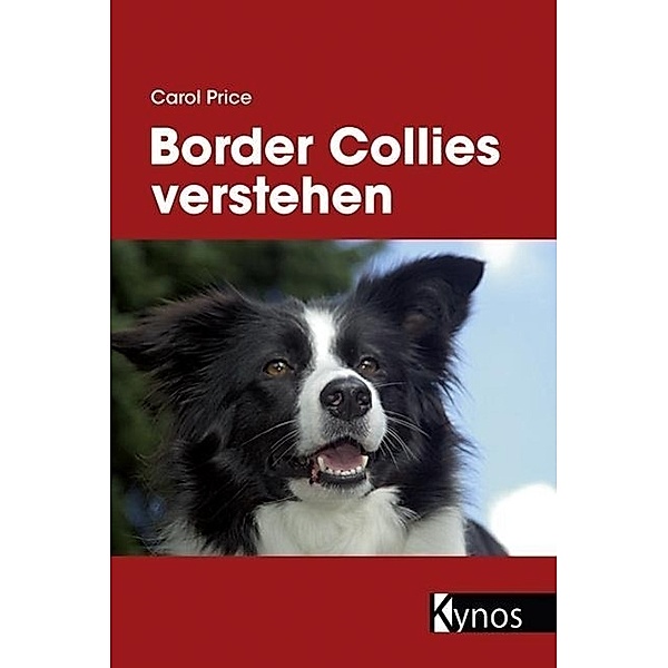 Border Collies verstehen, Carol Price
