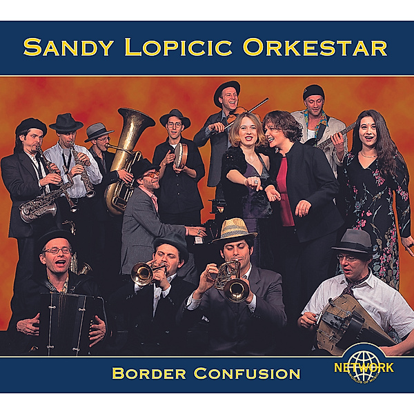 Border Confusion, Sandy Lopicic Orkestar