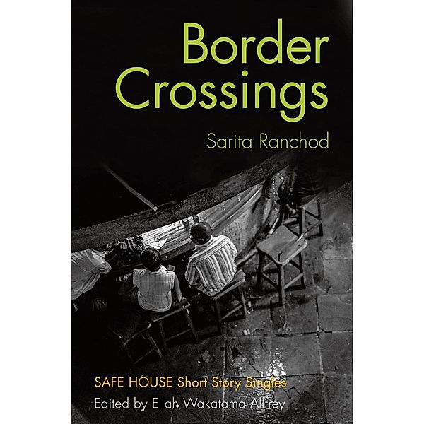 Border Crossings / Dundurn Press, Sarita Ranchod
