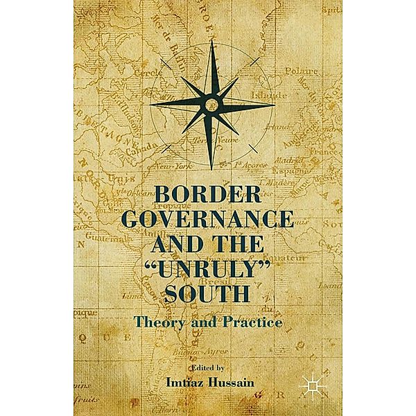 Border Governance and the Unruly South