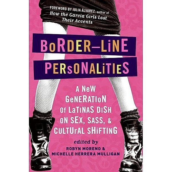 Border-Line Personalities / HarperCollins e-books, Michelle Herrera Mulligan, Robyn Moreno