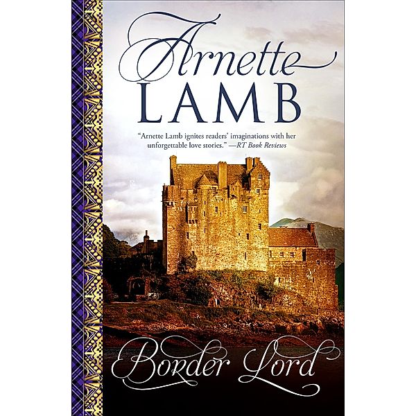 Border Lord / The Border Series, Arnette Lamb