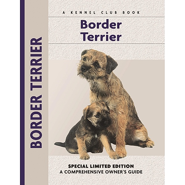 Border Terrier / Comprehensive Owner's Guide, Muriel P. Lee