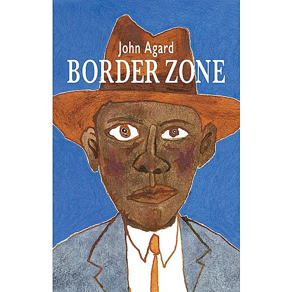Border Zone, John Agard