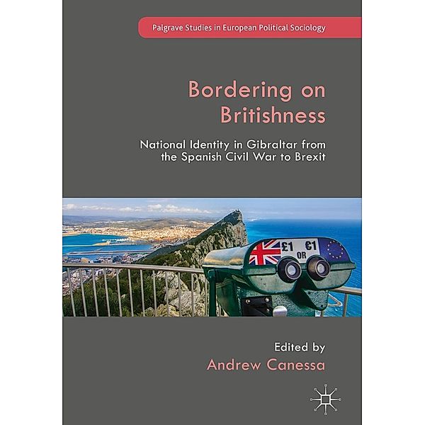 Bordering on Britishness / Palgrave Studies in European Political Sociology