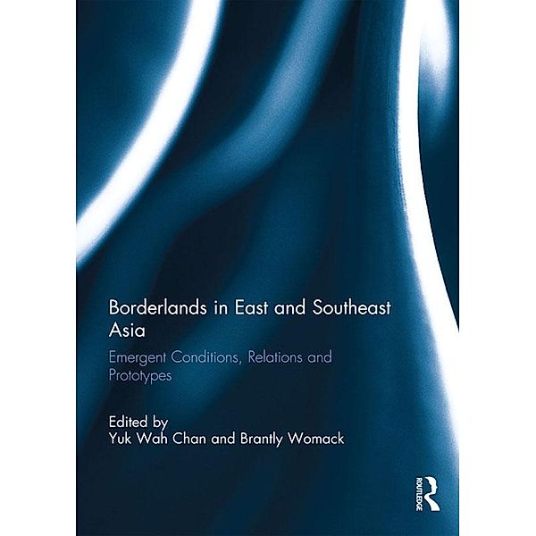 Borderlands in East and Southeast Asia