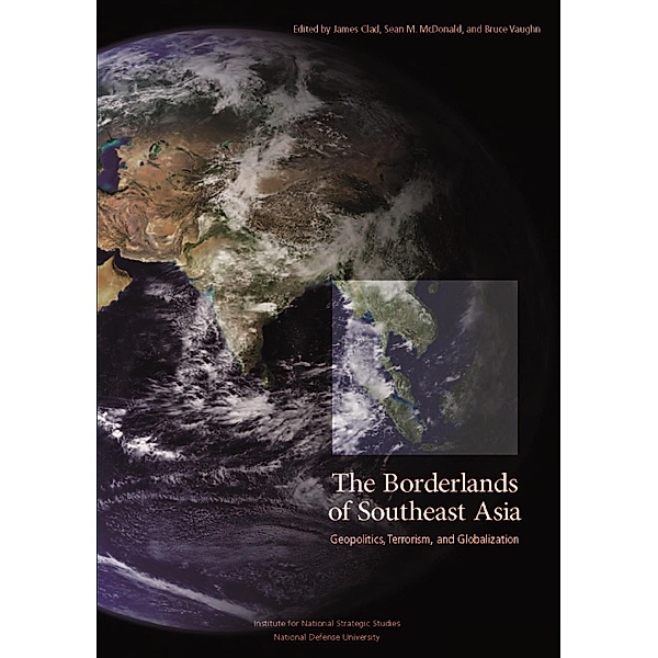 Borderlands of Southeast Asia, James Clad