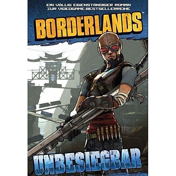 Borderlands - Unbesiegbar, John Shirley