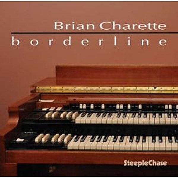 Borderline, Brian Charette