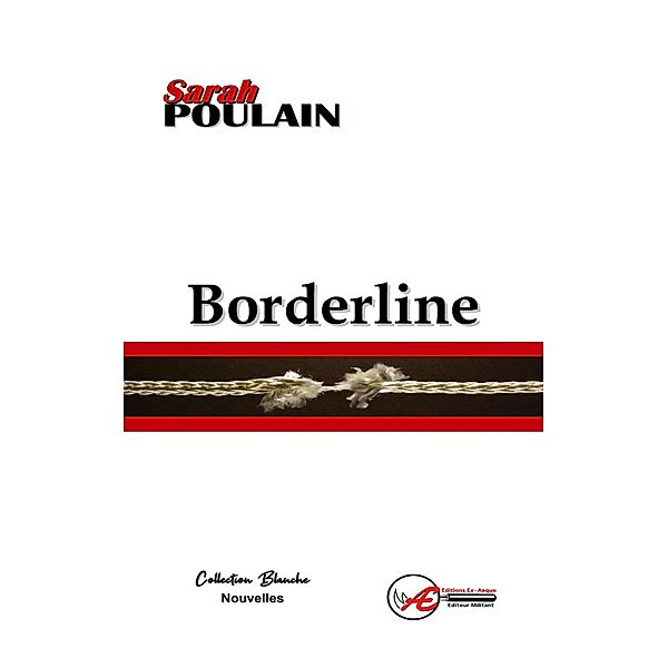 Borderline, Sarah Poulain