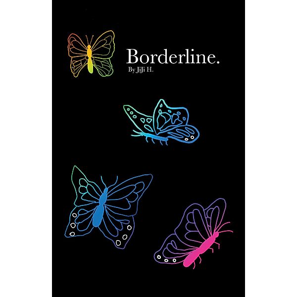 Borderline., JiJi H.