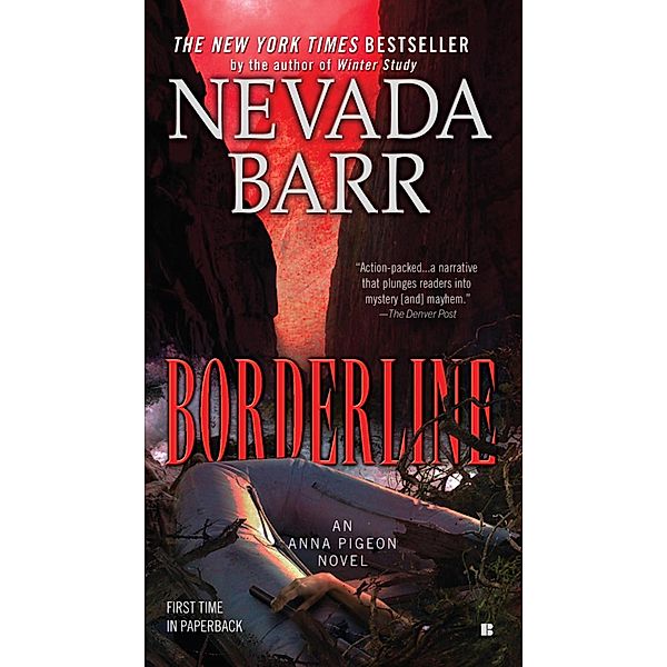 Borderline / An Anna Pigeon Novel Bd.15, Nevada Barr