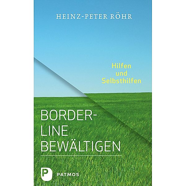 Borderline bewältigen, Heinz-Peter Röhr