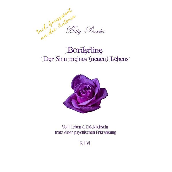 Borderline - Der Sinn meines (neuen) Lebens, Betty Paessler