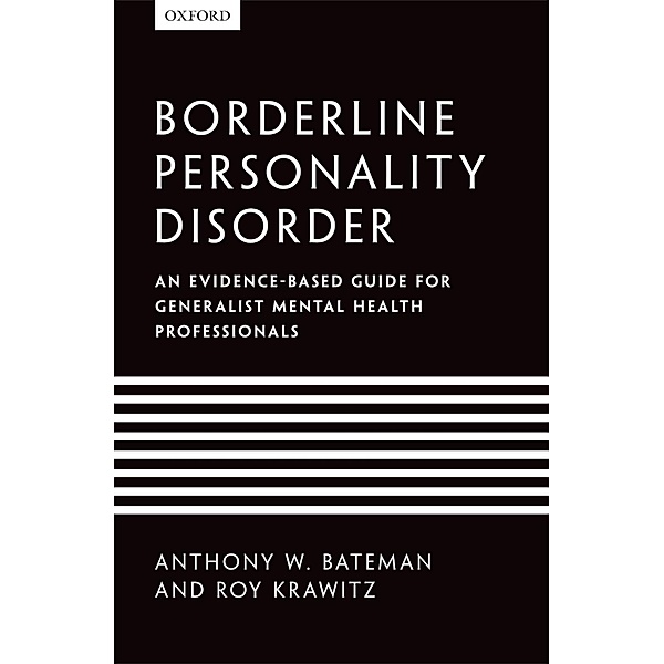 Borderline Personality Disorder, Anthony W. Bateman, Roy Krawitz