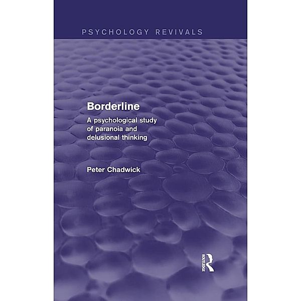 Borderline (Psychology Revivals), Peter Chadwick