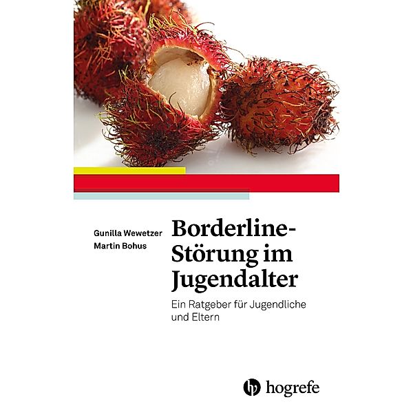 Borderline-Störung im Jugendalter, Martin Bohus, Gunilla Wewetzer