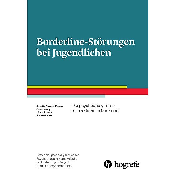 Borderline-Störungen bei Jugendlichen, Carola Cropp, Simone Salzer, Ulrich Streeck, Annette Streeck-Fischer